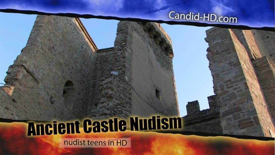 Candid HD - 古代の城のヌーディズム
