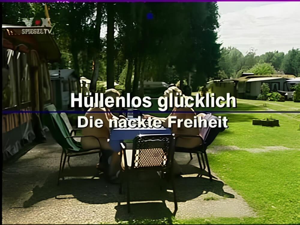 Húllenlos glúcklich Die nackte Freiheit